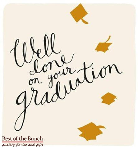 Happy Graduation Greeting Card - Best of the Bunch Florist Wellington